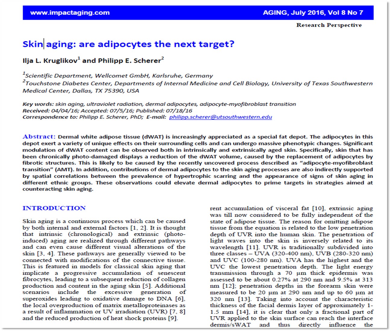 Skin aging: are adipocytes the next target? Skin aging: are adipocytes the next target